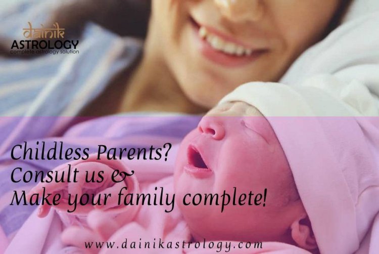 Astrology Remedies for Childless Couples to blessed with Child