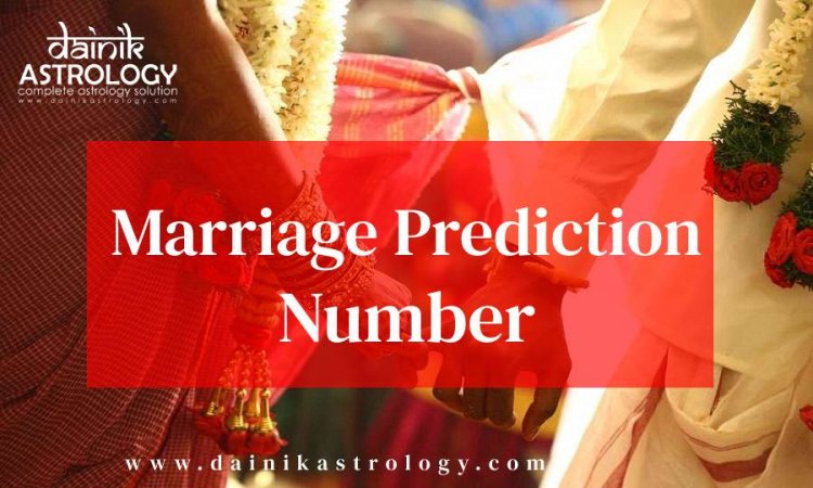 Know who will become your life partner from Marriage Prediction Number